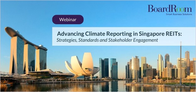 BoardRoom's Webinar on Climate Reporting for REITS in Singapore