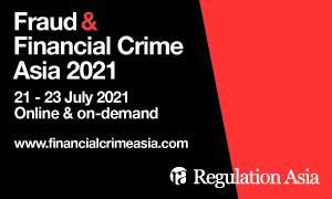 Fraud & Financial Crime Asia 2021