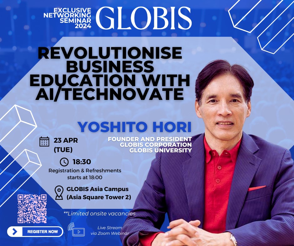 GLOBIS Networking Event - Revolutionise Business Education with AI/Technovate